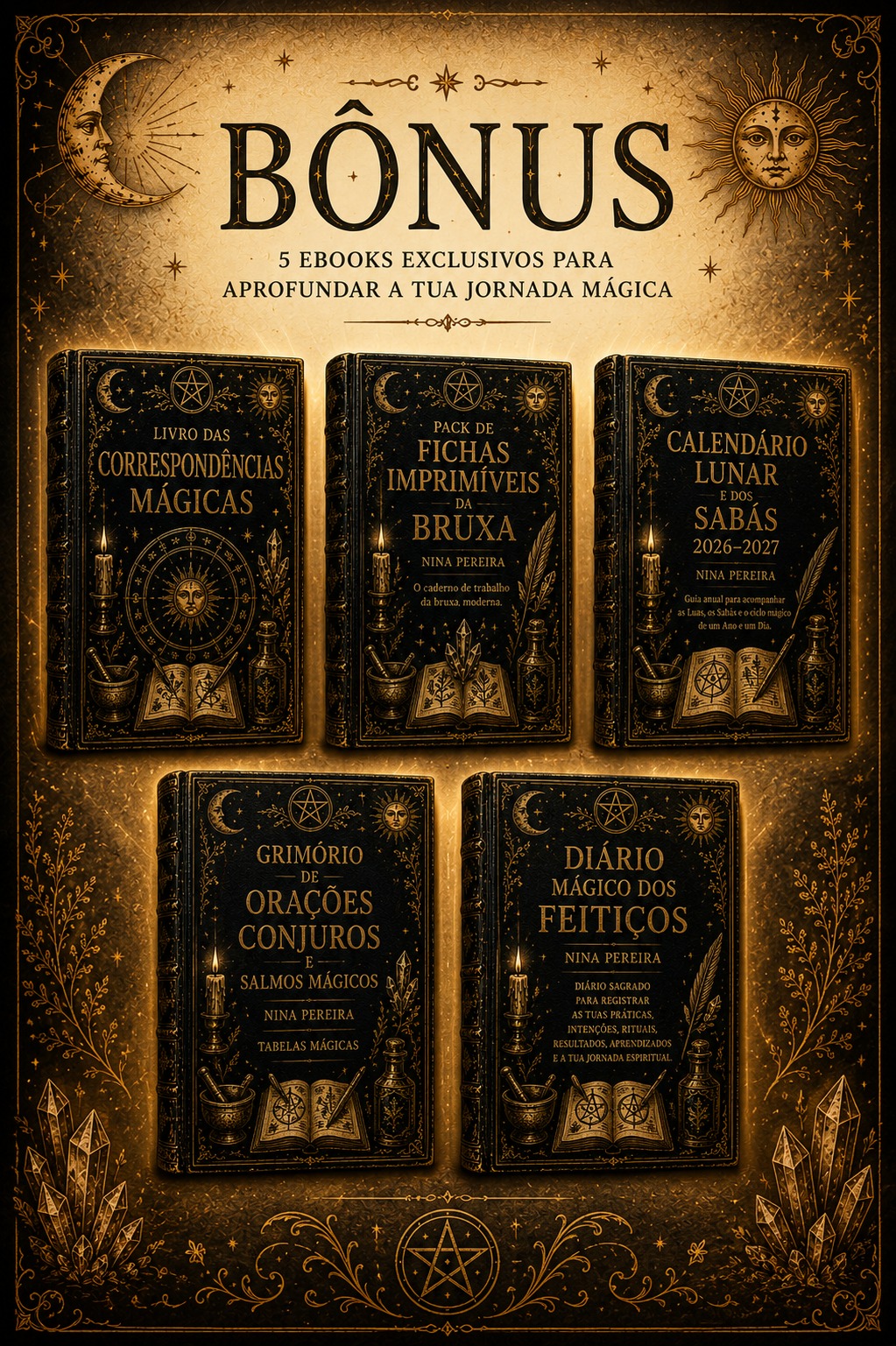 Os 5 bónus